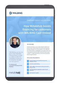 Metalshub's Success Story with Embedded Finance by WALBING
